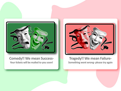 Day10: Flash Message "Comedy/Tragedy" daily daily 100 challenge daily ui dailyui dailyuichallenge design flash flash message flash messages photoshop ui xd xd design