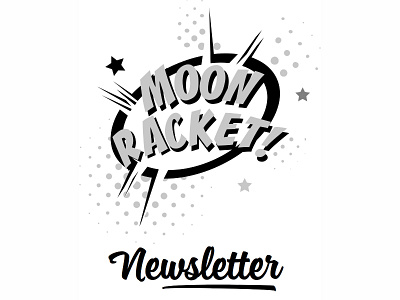 Moon Racket! Newsletters Logo brush logo monochrome moon racket