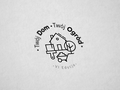Twój Dom, Twój Ogród ( Your Home, Your Garden ) balance comfort design fair trade garden hause home house life logo logo design logotype loveplace mark monohrom vector
