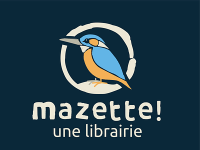 Mazette ! Une librairie [logo] bookshop branding design illustration kingfisher logo