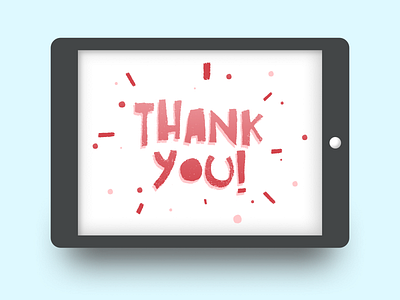 Thank You: DailyUI_077 daily daily 100 challenge daily ui dailyui dailyuichallenge figma figma design figmadesign illustration illustrator interface thank you thanks thankyou vector