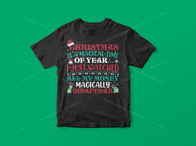 Christmas is a magical time of year, I just watched all my.... christmas christmas shirt design christmas typography design graphic design graphic tees merch design t shirt designer tshirt design typography typography tshirt design