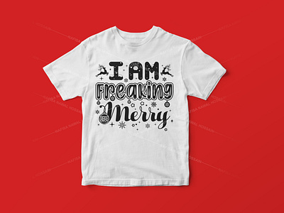 I am Freaking Merry - Christmas T-Shirt Design