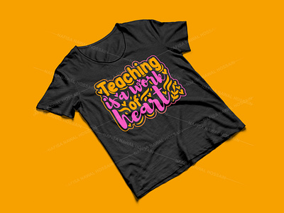 Teaching is a work of heart - Teacher T-Shirt Design