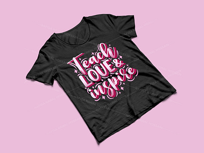 Teach love and inspire - Teacher T-Shirt Design
