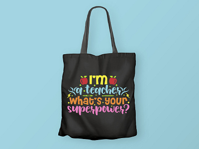 I’m a teacher what’s your superpower? Teacher SVG Design