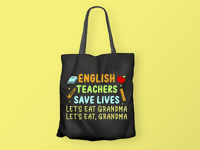 English Teachers save lives, Teacher SVG Design colorful crafts cut file design digital download graphic design graphic tees merch design svg svg cut file svg design t shirt designer teacher crafts teacher cut file teacher design teacher svg teacher svg design tshirt design typography typography tshirt design