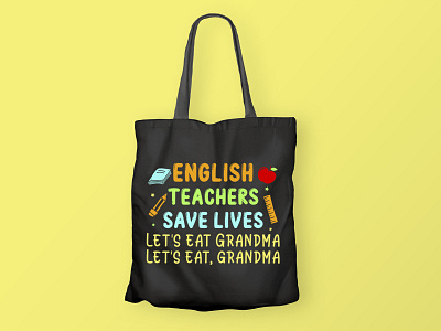 English Teachers save lives, Teacher SVG Design