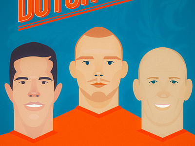 Dutch heroes World cup 2014 dutch football netherlands robben sneijder soccer van persie