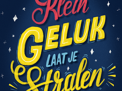 Klein geluk laat je stralen handlettering quote dutch handlettering ipad lucky procreate quote sparkles