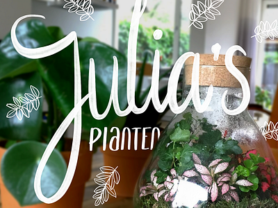 Julia planten promotion lettering