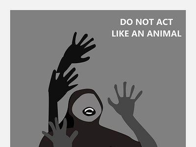 Don t be an animal design illustration