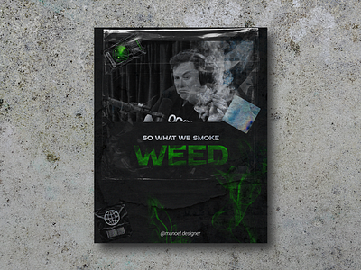 Elon musk weed poster