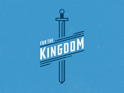 For The Kingdom kingdom magazine sword