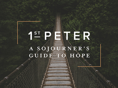 1st Peter Sermon Series 1 peter bible church hope sermon series sojourner