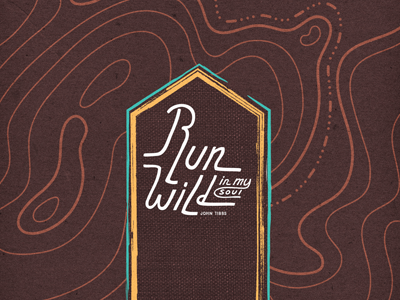 Run Wild album contest cover ep folk graphic design john tibbs journey map print run wild single soul topography worship