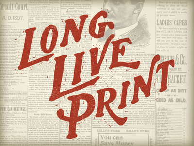 Long Live Print distress lettering long live print newspaper print stamp