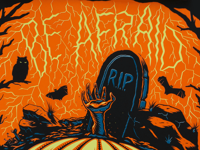 Be Afraid poster bat glow in the dark halloween hand ian jepson lightening owl poster rip screen print tombstone