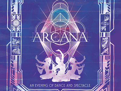 ARCANA - An Evening of Dance and Spectacle Event Poster