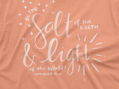 Be the Salt + Light | T-shirt Design