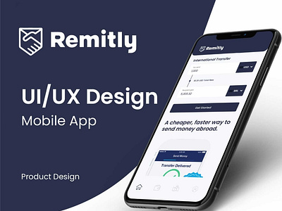 Remitly Money International Transaction UI/UX Design