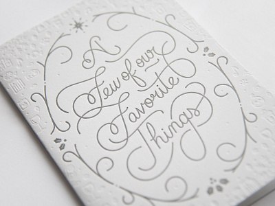 A Few of our Favorite Things card christmas design emboss holiday icon illustration lettering letterpress merry silver typography