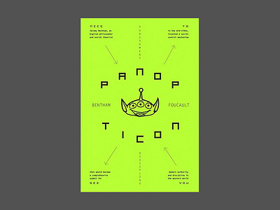 Panopticon alien bold branding bright clean icon illustration philosophy poster poster art power social theory toy story typography vector