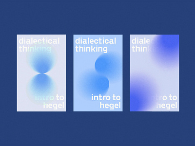 Dialectics blur book cover flat gaussian gradient gradients hegel interaction layout marx philosopher philosophy poster reason sequence series series art speckled triad triptych