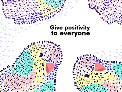 Give positivity to everyone art brush color creativity desing digital style