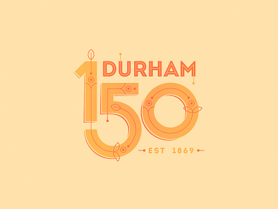 150 Years of Durham! The Sesquicentennial! branding design icon illustration lettering logo typography typography art vector