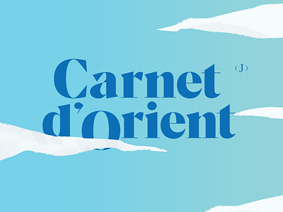 Carnet d'Orient brand illustration logo portfolio travel website