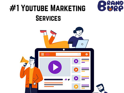 Youtube Video Marketing Company- Brandburp youtube marketing youtube seo