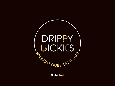 Drippy Lickies