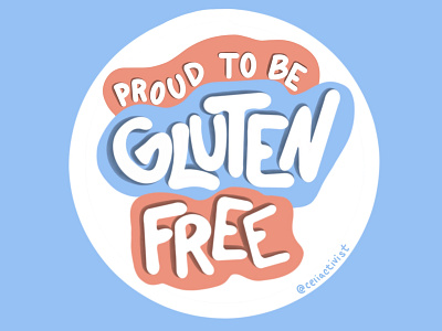 Proud to Be Gluten Free celiac design gluten free gluten free hand lettering handlettering illustration procreate sticker design typography