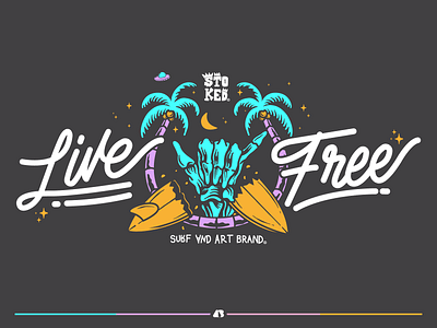 Live Free Surf away chile design illustration typography vector