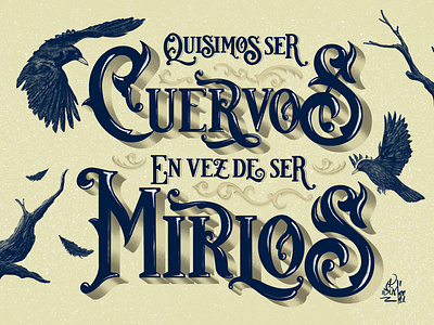 Crow amor branch calligraphy chile crow cuervo design graphic design illustration love mirlo peru poesia poetry typography