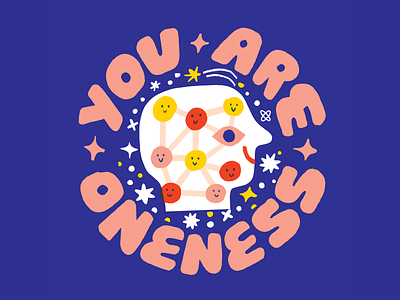 You Are Oneness creative career creative pep talk creativity design illustration lettering podcast spirit spiritual