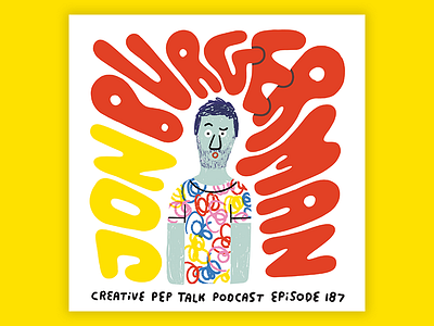 How to Get More YOU into Your Art w/ Jon Burgerman art creative career creative pep talk design illustration jon