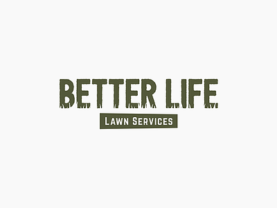 Better Life Lawn Care + Services identity lawn care lawn services logo logo design negative space simple