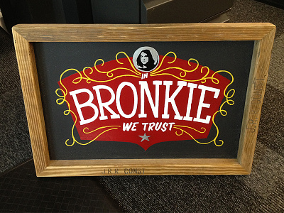 In Bronkie We Trust