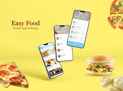 Easy Food Mobile App Redesign delivery app ui food app ui food delivery app mobile app mobile ui mobile ui design ui ui design ux