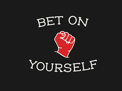 Bet on Yourself badge handlettered handlettering illustration inspiration logo type type design typography