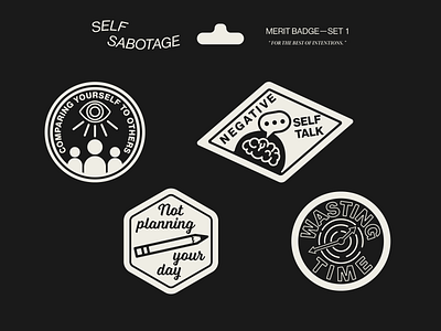 Self-Sabotage Merit Badges