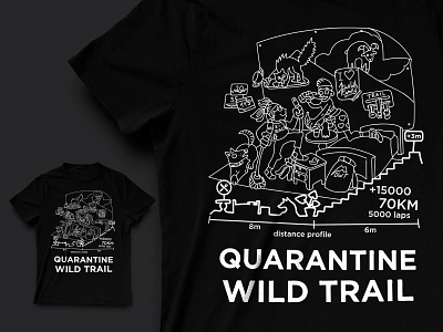 Quarantine Willd Trail T-shirt black white competition covid19 illustration print product design quarantine race run running sport stayhome trail running tshirts