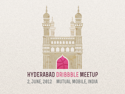 Hyderabad Dribbble Meetup charminar hyderabad hyderabad dribbble meetup india meetup