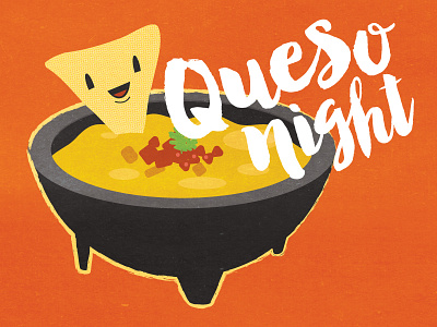 Queso Night bowl cheese chips dip hand script handwritten night queso script