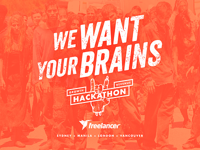 Freelancer.com Hackathon Tees - "We Want Your Brains!" freelancer freelancer.com growth hackathon print puns shirts tees tshirts