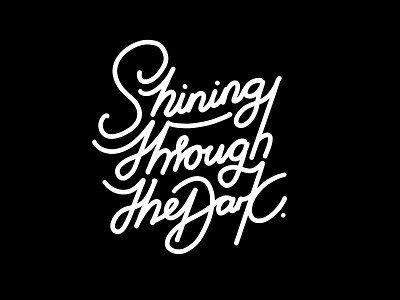 Shining Through the Dark lettering procreate type typography