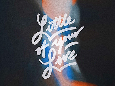 Little of Your Love haim lettering procreate type typography