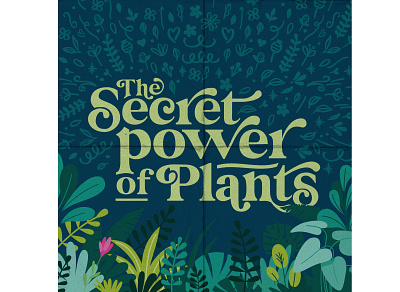 Typography: Secret Power of Plants flat illustration illustrator typography vector